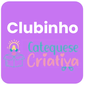 Clubinho Catequese Criativa