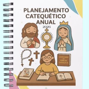 Planejamento Catequético Anual 2026